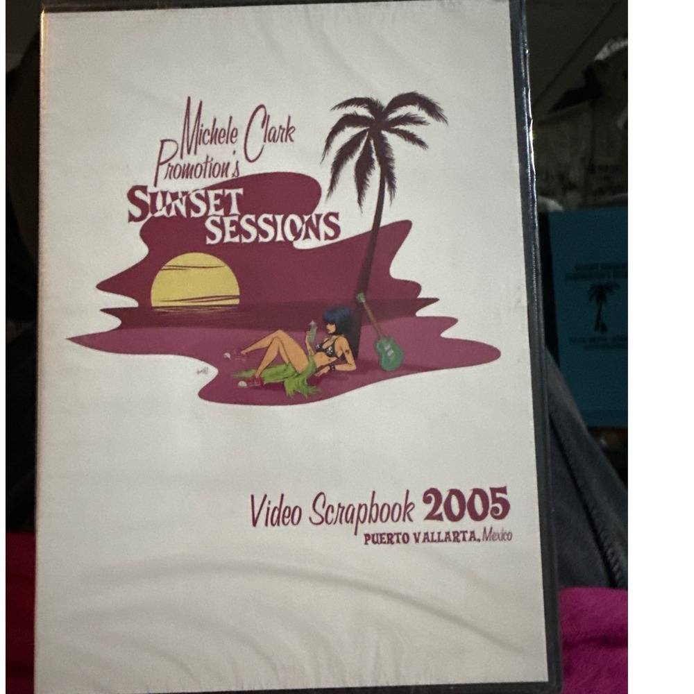 Sunset Sessions Video Scrapbook 2005 DVD Puerto Vallarta Michele Clark Promotion